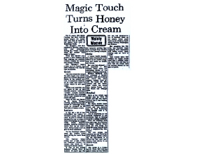 magic Touch Turns Honey Into Cream